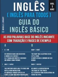 1 – ABC - Inglês ( Inglês Para Todos ) Guia do Inglês Básico