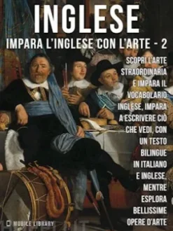 2 - Inglese - Impara l'Inglese con l'arte