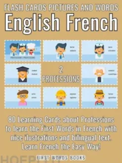 2 - Professions - Flash Cards Pictures and Words English French
