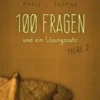 100 Fragen und ein Lösungssatz - Tiere 2