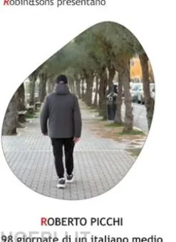 98 giornate di un italiano medio