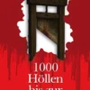 1000 Höllen bis zur Gegenwart IX