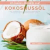 25 Leckere Gerichte mit Kokosnussöl - Band 1