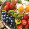 55 Low Carbohydrate Recipes for Home