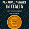 110 metodi per guadagnare in italia