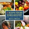 25 Rezepte für den Schnellkochtopf - Teil 1