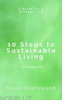 10 Steps to Sustainable Living