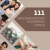 111 Sugerencias para ahorrar en familia