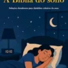 A Bíblia do sono