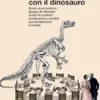 A cena con il dinosauro