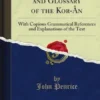 A Dictionary and Glossary of the Kor-Ân