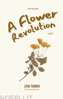 A Flower Revolution