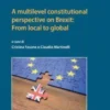 A multilevel constitutional perspective on Brexit: From local to global - e-Book
