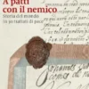 A patti con il nemico