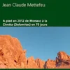 A pied en 2012 de Monaco à la Civetta (Dolomites) en 75 jours