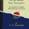 A Short Grammar of the Greek New Testament