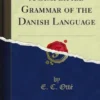 A Simplified Grammar of the Danish Language