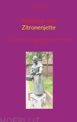 Aalweber und Zitronenjette