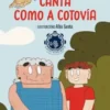 A avoa canta como a cotovía (Cantareiras, Letras Galegas 2025)