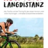 Abenteuer Langdistanz
