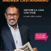 Abitare la casa con stile