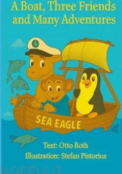 A Boat, Three Friends and Many Adventures