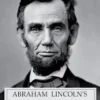 Abraham Lincoln's Education, Faith and Myth