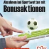 Absahnen bei Sportwetten mit Bonusaktionen
