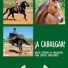 ¡A cabalgar! Nuevo método de iniciación para jinetes debutantes