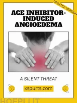 ACE Inhibitor-Induced Angioedema