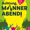 Achtung, Männerabend!