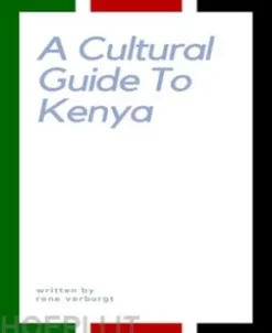 A Cultural Guide to Kenya