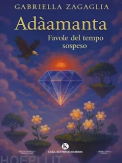 Adàamanta - Favole del tempo sospeso
