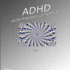 ADHD and Other Perspectives on Learning Difficulties