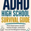 ADHD High School Survival Guide