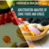 Adulteration Analysis of Some Foods and Drugs