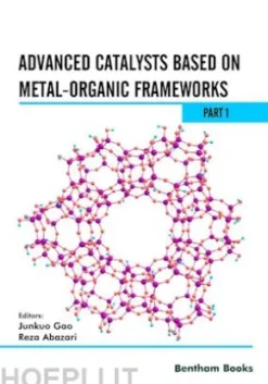 Advanced Catalysts Based on Metal-organic Frameworks (Part 1)