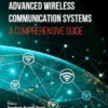 Advanced Wireless Communication Systems: A Comprehensive Guide