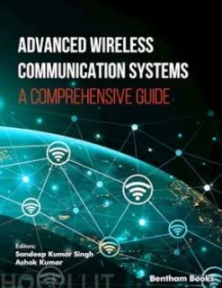 Advanced Wireless Communication Systems: A Comprehensive Guide