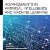 Advancements in Artificial Intelligence and Machine Learning