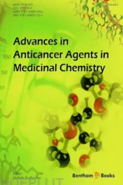 Advances in Anticancer Agents in Medicinal Chemistry: Volume 2