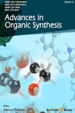 Advances in Organic Synthesis: Volume 12