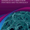 Advances in Combustion Synthesis and Technology