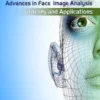 Advances in Face Image Analysis: Theory and applications