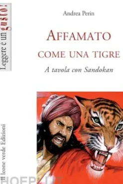 Affamato come una tigre