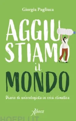 Aggiustiamo il mondo