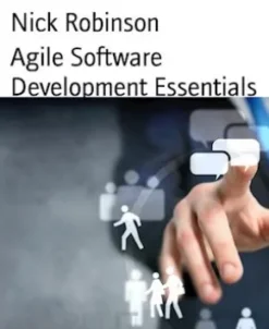 Agile Software Development Essentials