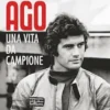 Ago. Una vita da campione