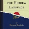 A Grammar of the Hebrew Language