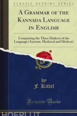 A Grammar of the Kannada Language in English